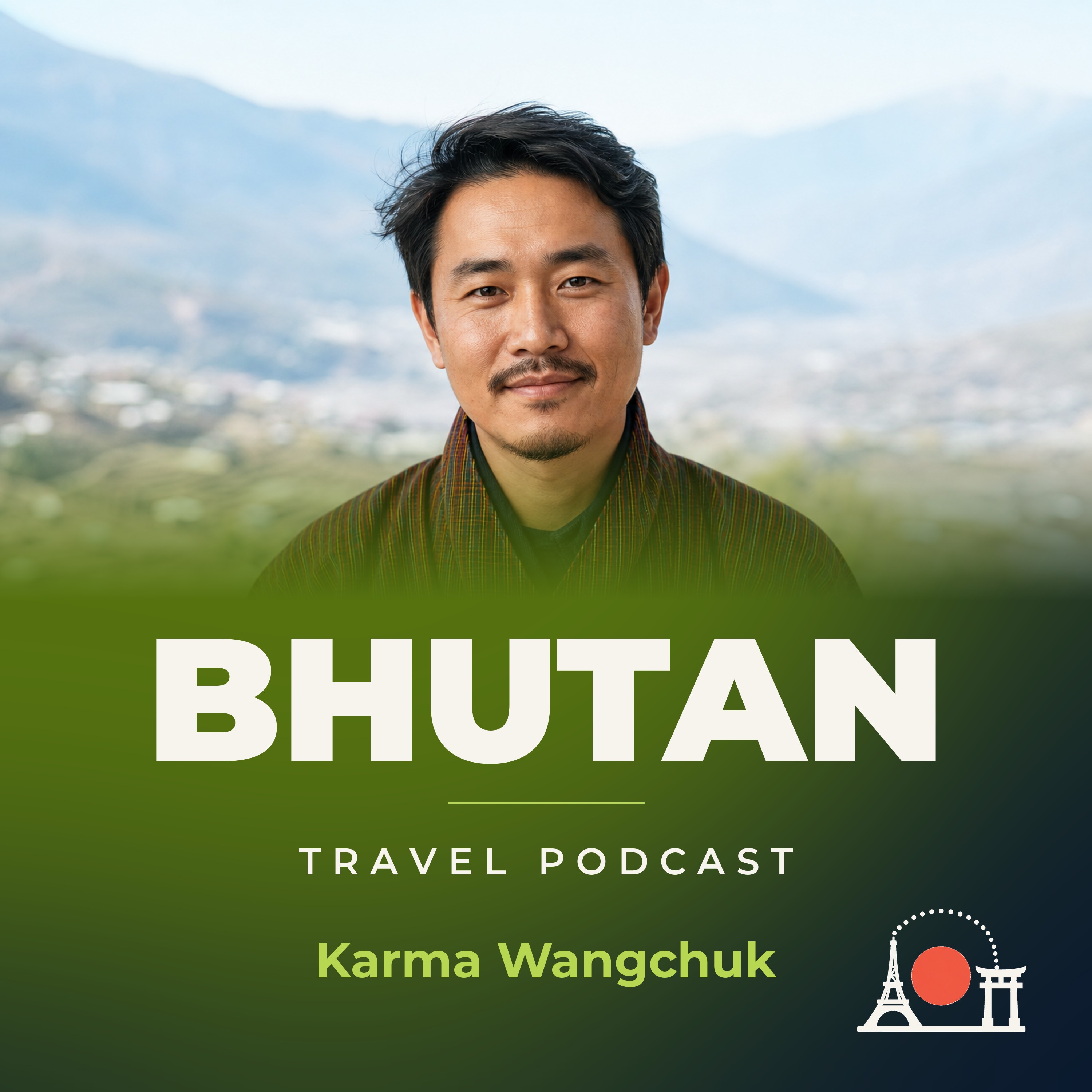 Bhutan Travel Podcast with Karma Wangchuk podcast artwork