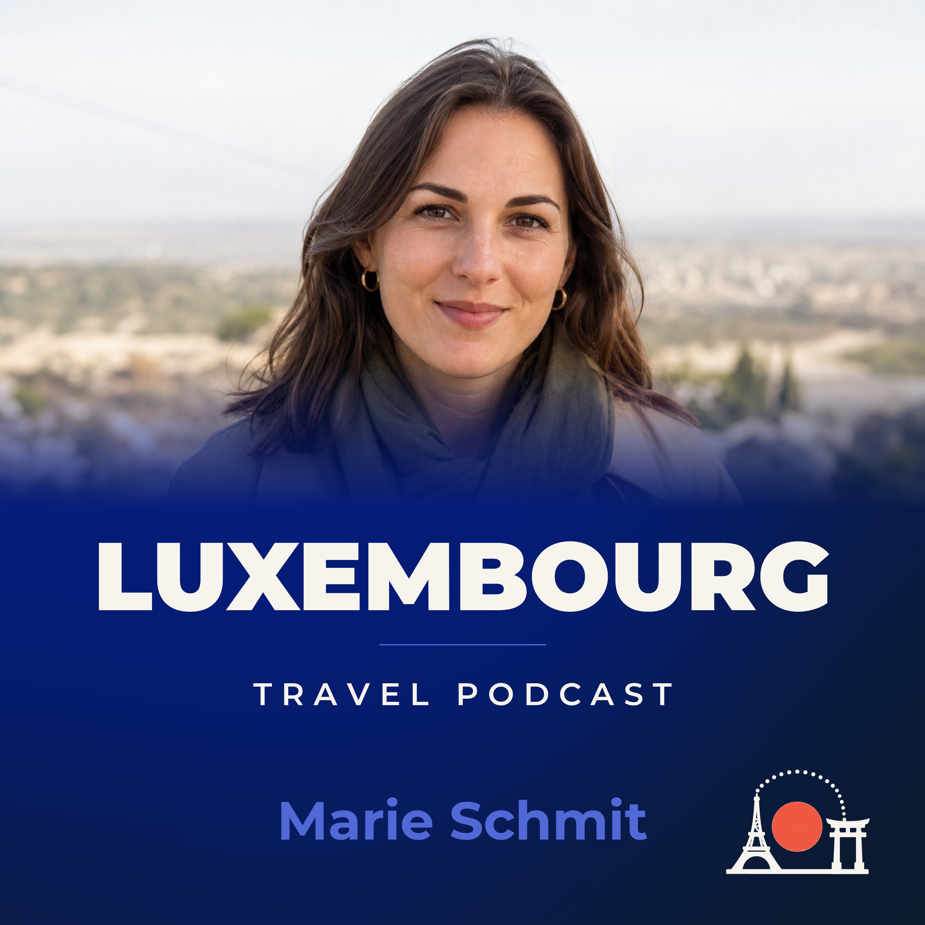 Luxembourg Travel Podcast with Marie Schmit podcast artwork