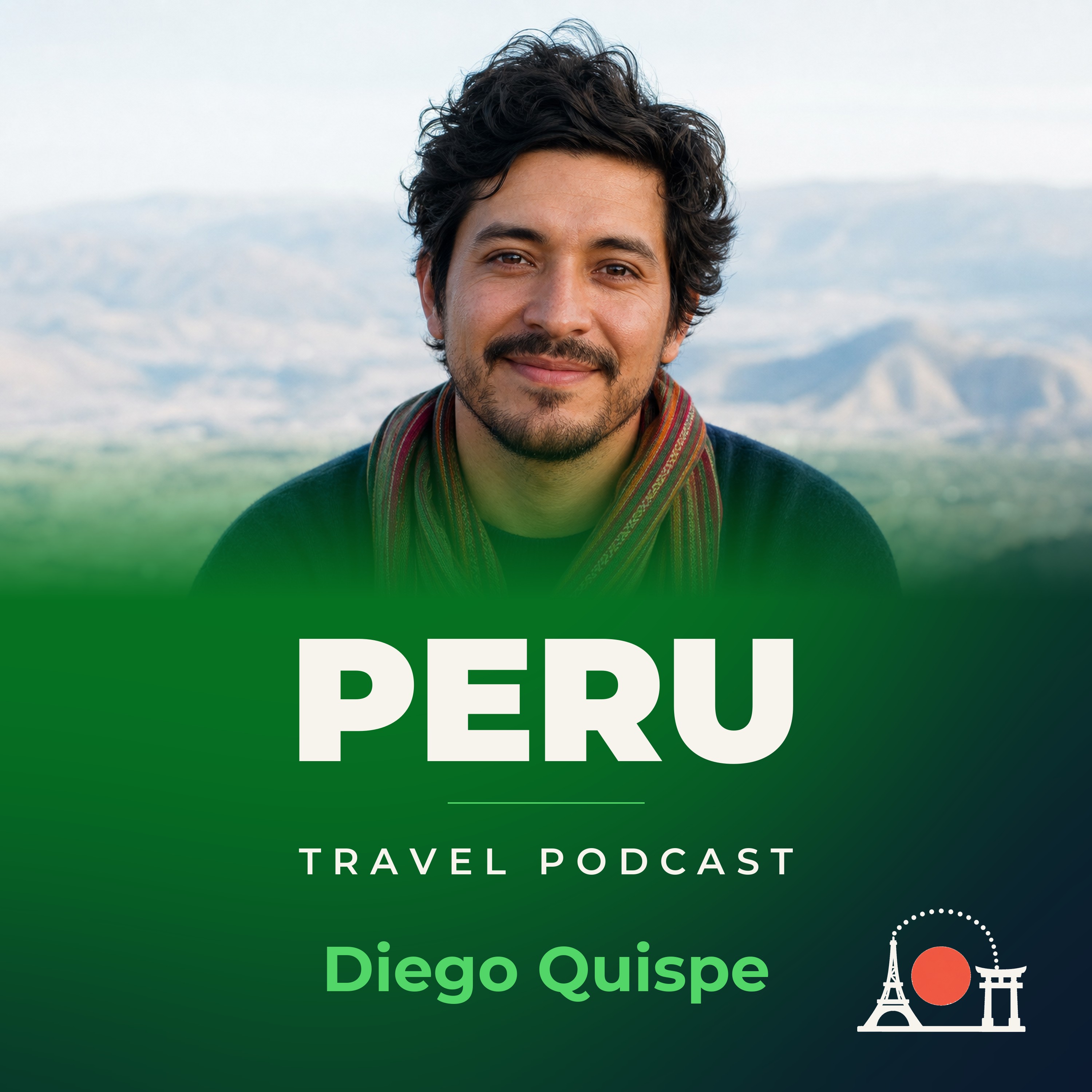 Peru Travel Podcast with Diego Quispe podcast artwork